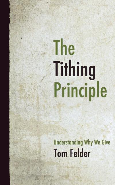 The Tithing Principle