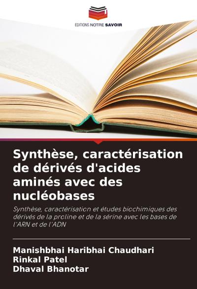 Synthèse, caractérisation de dérivés d’acides aminés avec des nucléobases