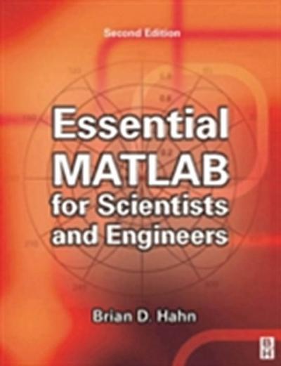 Essential MATLAB for Scientists and Engineers