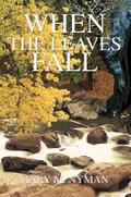 When the Leaves Fall