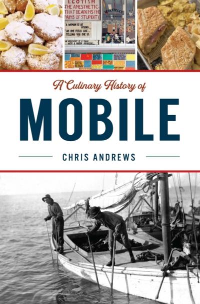 Culinary History of Mobile