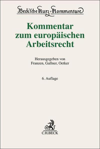 Kommentar zum europäischen Arbeitsrecht