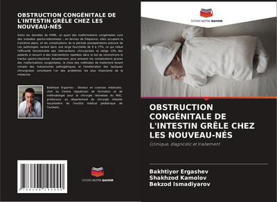 OBSTRUCTION CONGÉNITALE DE L’INTESTIN GRÊLE CHEZ LES NOUVEAU-NÉS