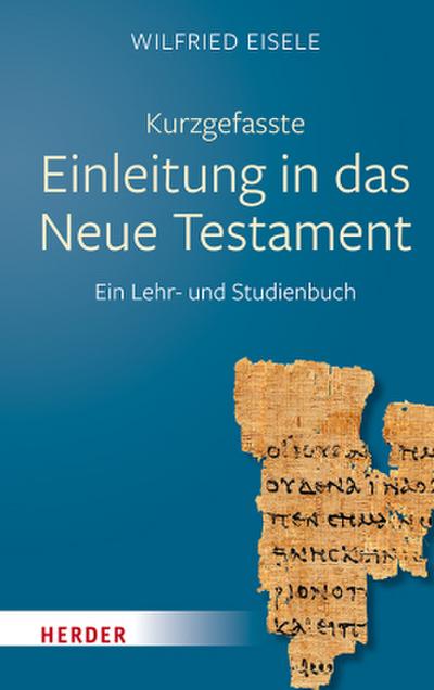 Kurzgefasste Einleitung in das Neue Testament