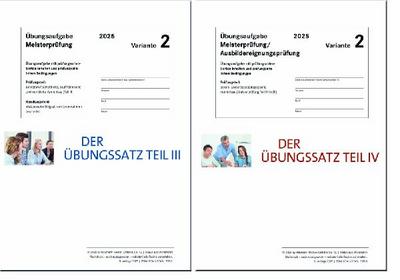 Das Übungspaket Teile III + IV - Variante 2