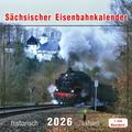 Sächsischer Eisenbahnkalender 2026