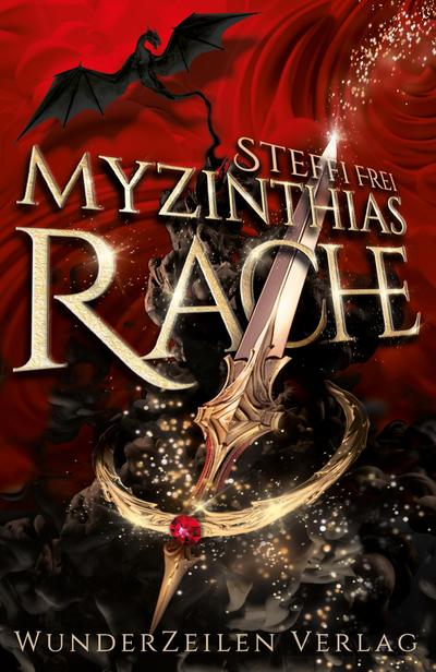 Frei, S: Myzinthias Rache