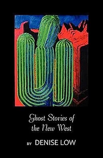 Ghost Stories of the New West: From Einstein’s Brain to Geronimo’s Boots