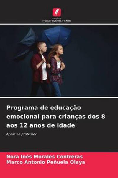 Programa de educação emocional para crianças dos 8 aos 12 anos de idade