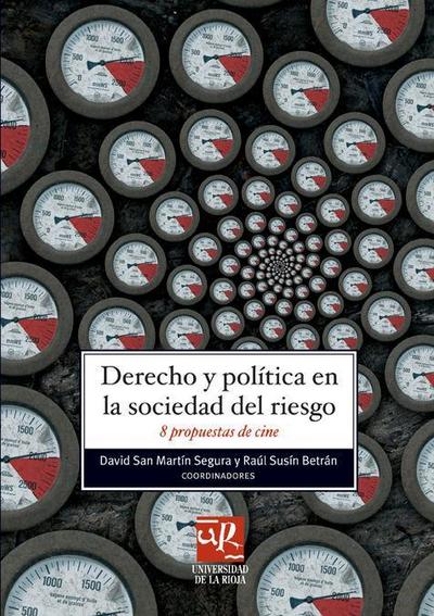 Pérez González, S: Derecho y política en la sociedad del rie