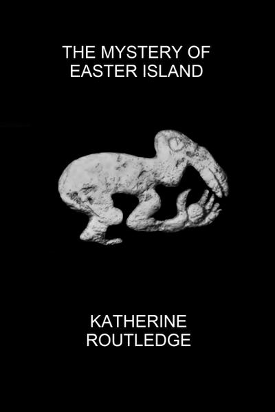 The Mystery of Easter Island