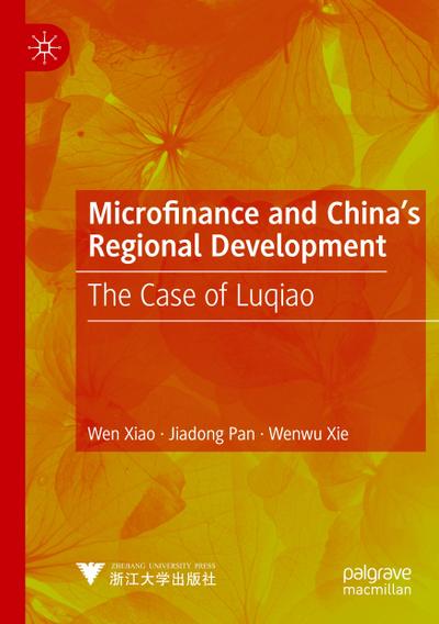 Microfinance and China’s Regional Development