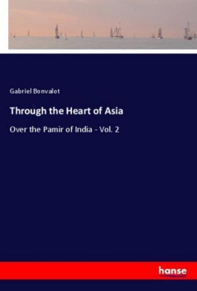 Through the Heart of Asia