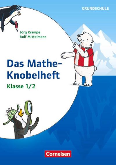 Rätseln und Üben in der Grundschule - Mathematik - Klasse 1/2