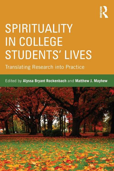 Spirituality in College Students’ Lives