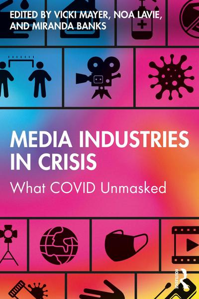 Media Industries in Crisis