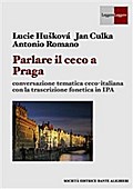 Parlare il ceco a Praga