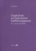 Orgelschule zur historischen Aufführungspraxis 01