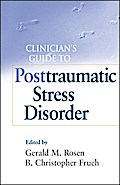 Clinician’s Guide to Posttraumatic Stress Disorder