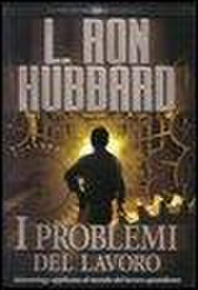 I problemi del lavoro