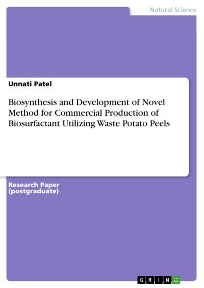 Biosynthesis and Development of Novel Method for Commercial Production of Biosurfactant Utilizing Waste Potato Peels