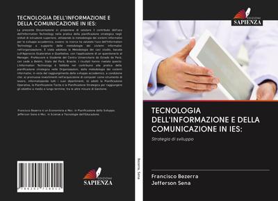TECNOLOGIA DELL’INFORMAZIONE E DELLA COMUNICAZIONE IN IES: