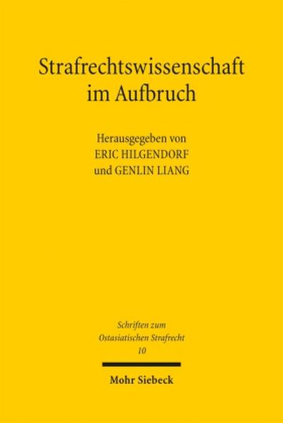 Strafrechtswissenschaft im Aufbruch