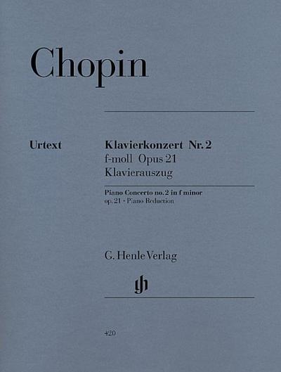 Chopin, Frédéric - Klavierkonzert Nr. 2 f-moll op. 21