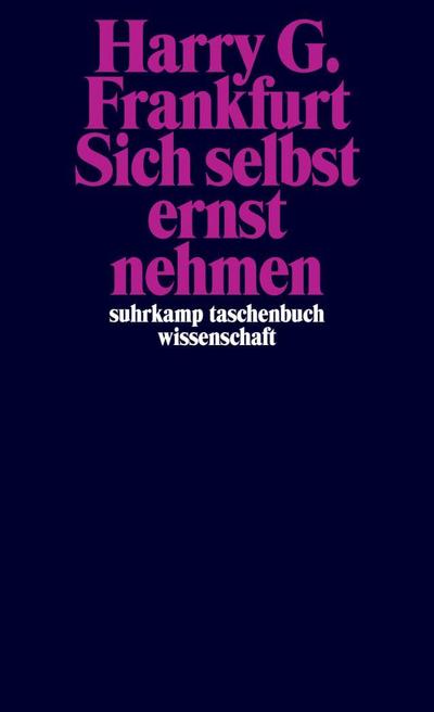 Sich selbst ernst nehmen