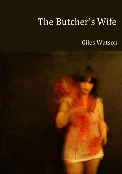 The Butcher’s Wife