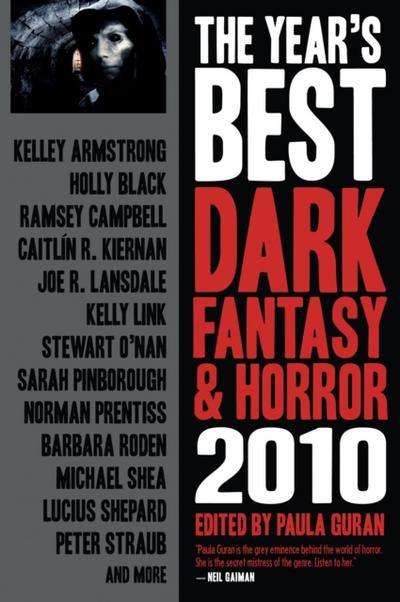Year’s Best Dark Fantasy & Horror, 2010 Edition
