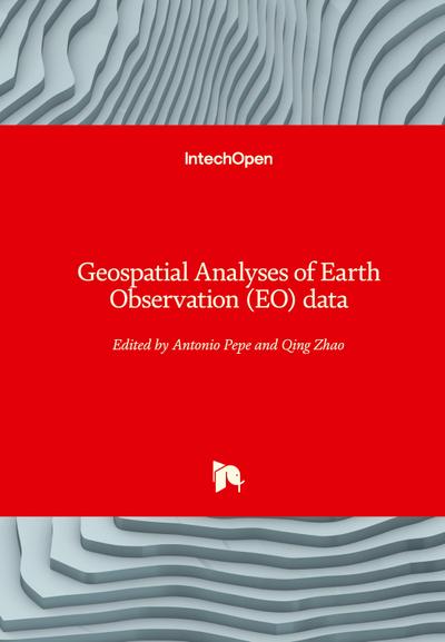 Geospatial Analyses of Earth Observation (EO) data