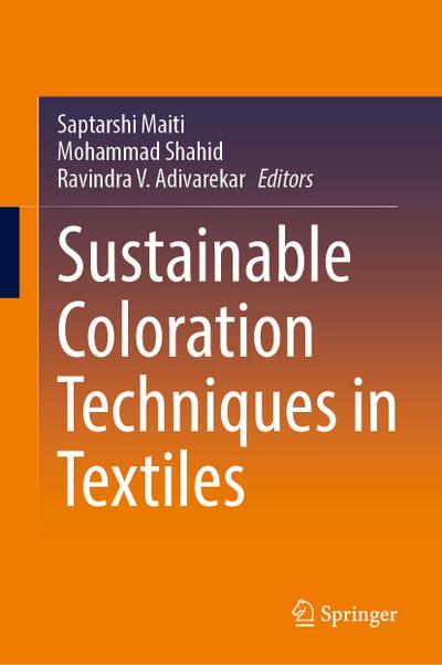 Sustainable Coloration Techniques in Textiles