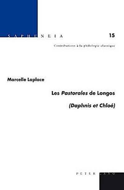 Les Pastorales de Longos (Daphnis et Chloe)