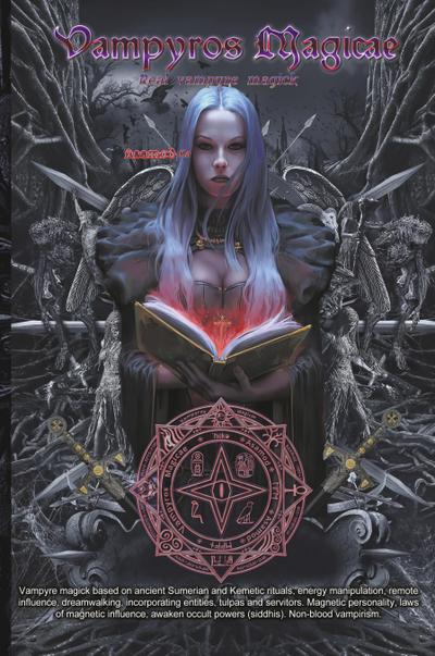Vampyros Magicae -Real vampyre Magick