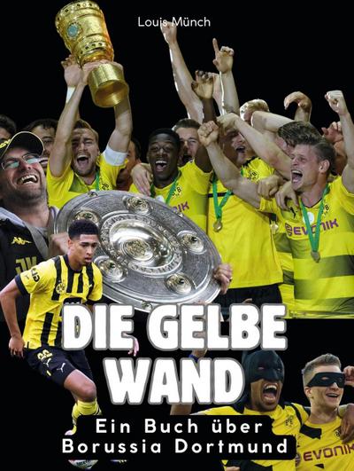 Die gelbe Wand