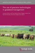 The use of precision technologies in grassland management