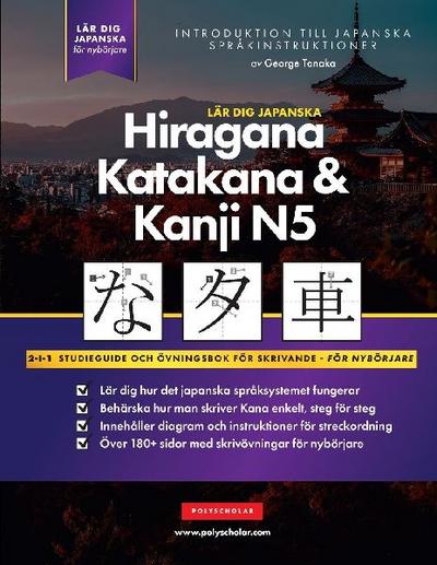 Lär dig Hiragana, Katakana & Kanji- Japanska för nybörjare