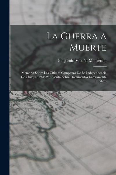 La Guerra a Muerte