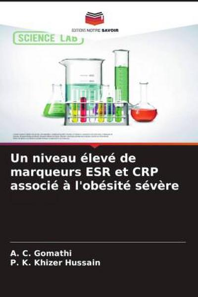 Un niveau élevé de marqueurs ESR et CRP associé à l’obésité sévère