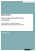Die Generation Y und der ideale Arbeitgeber