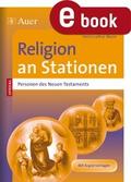 Religion an Stationen SPEZIAL Personen des NT
