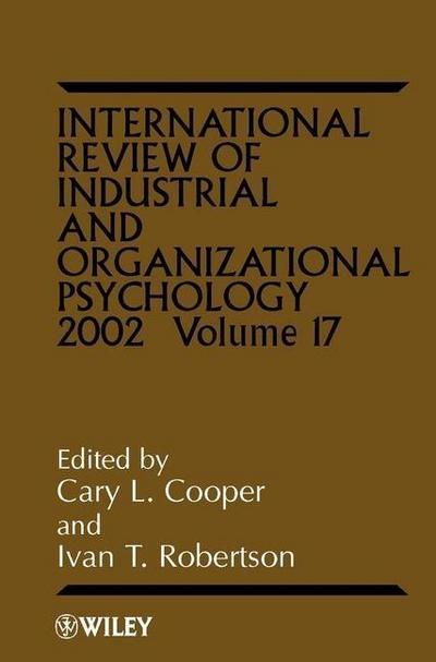 International Review of Industrial and Organizational Psychology 2002,  Volume 17