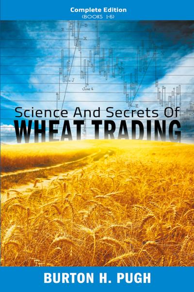 Science and Secrets of Wheat Trading