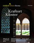 Kraftort Kloster