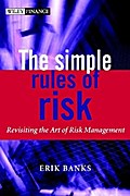 The Simple Rules of Risk