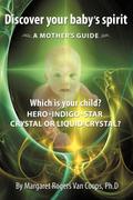 Discover Your Baby’s Spirit