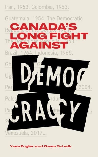 Canada’s Long Fight Against Democracy