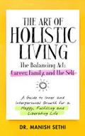 The Art of Holistic Living