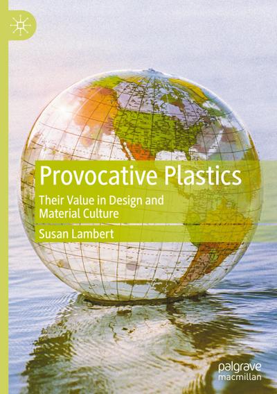 Provocative Plastics